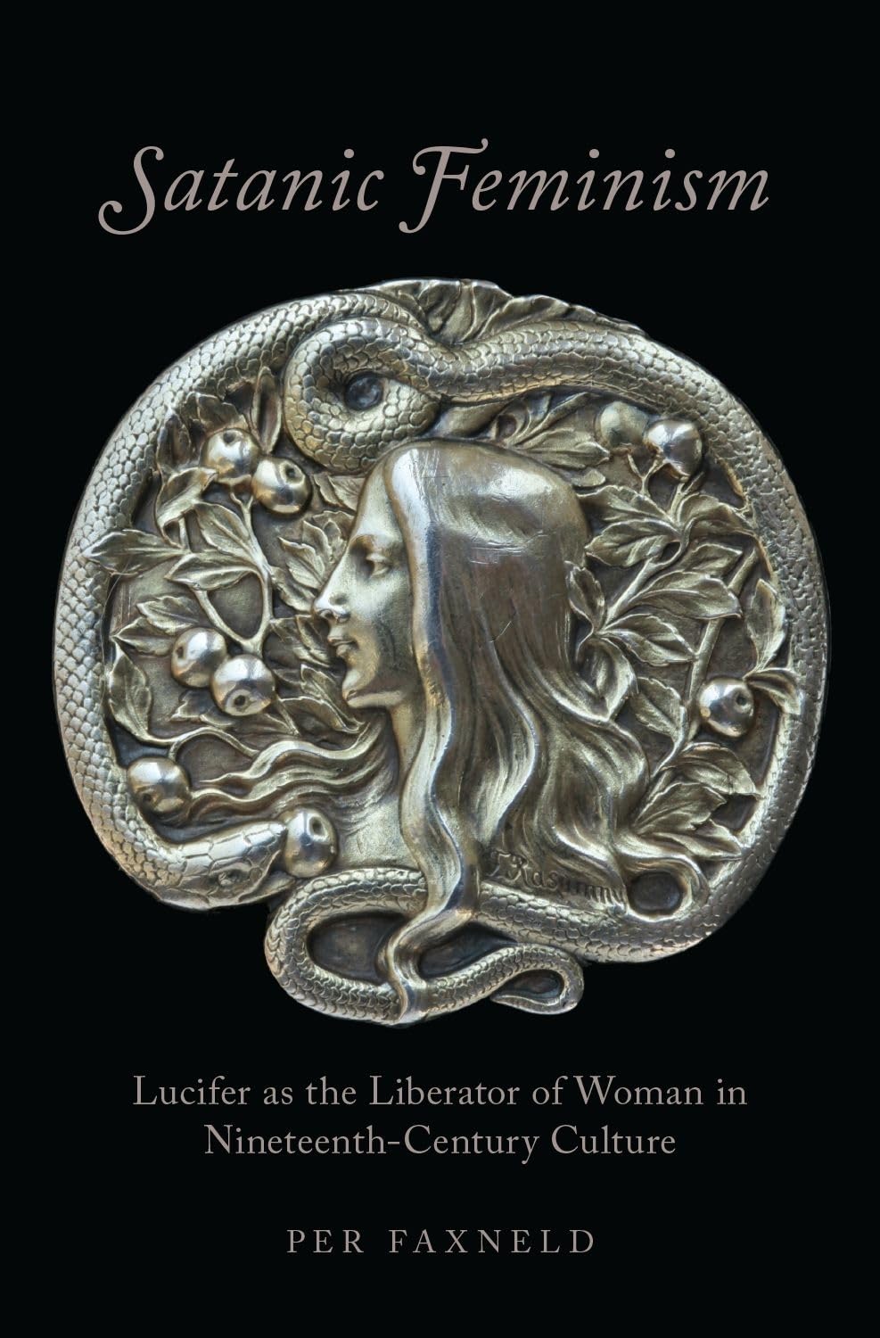 Satanic Feminism: Lucifer as the Liberator of Woman in NineteenthCentury Culture (Oxford Studies in Western Esotericism),Used