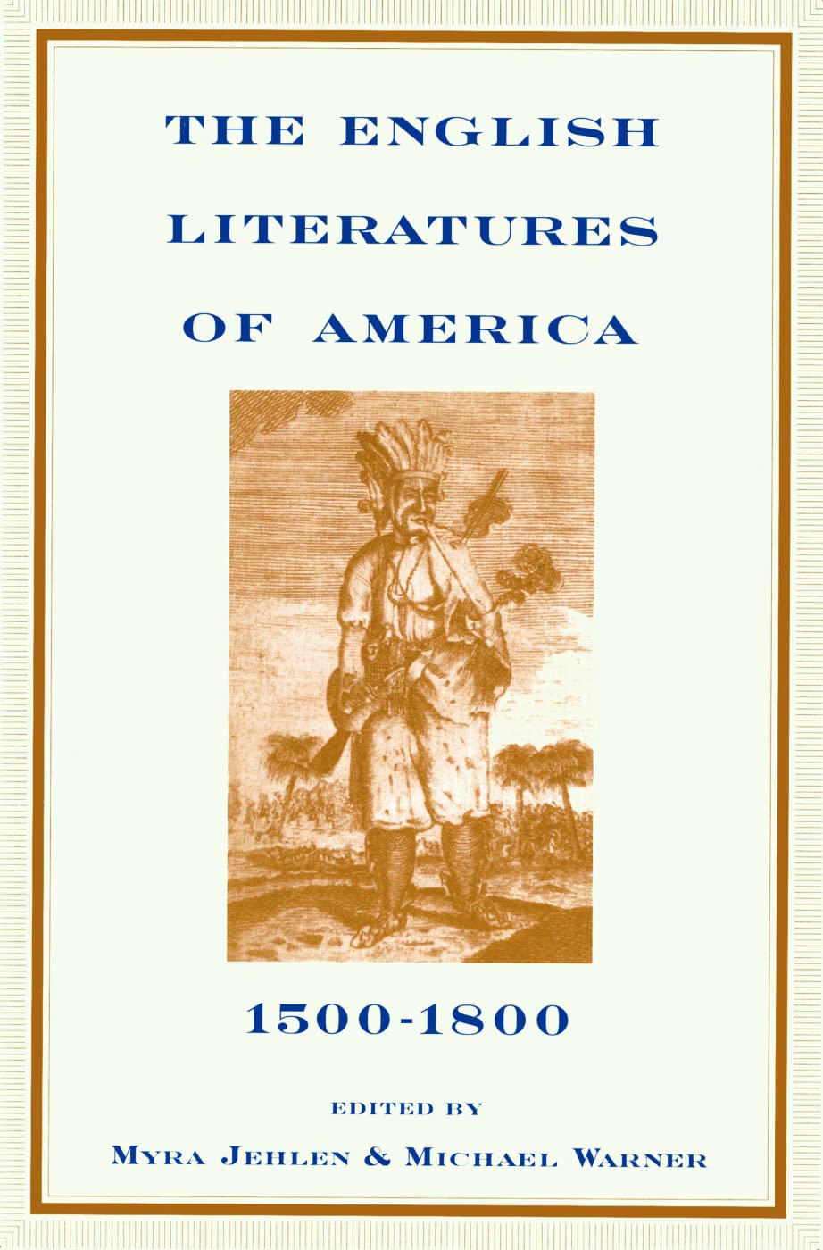 The English Literatures of America: 15001800 (Series; 10),Used