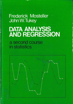 Data Analysis and Regression: A Second Course in Statistics,Used