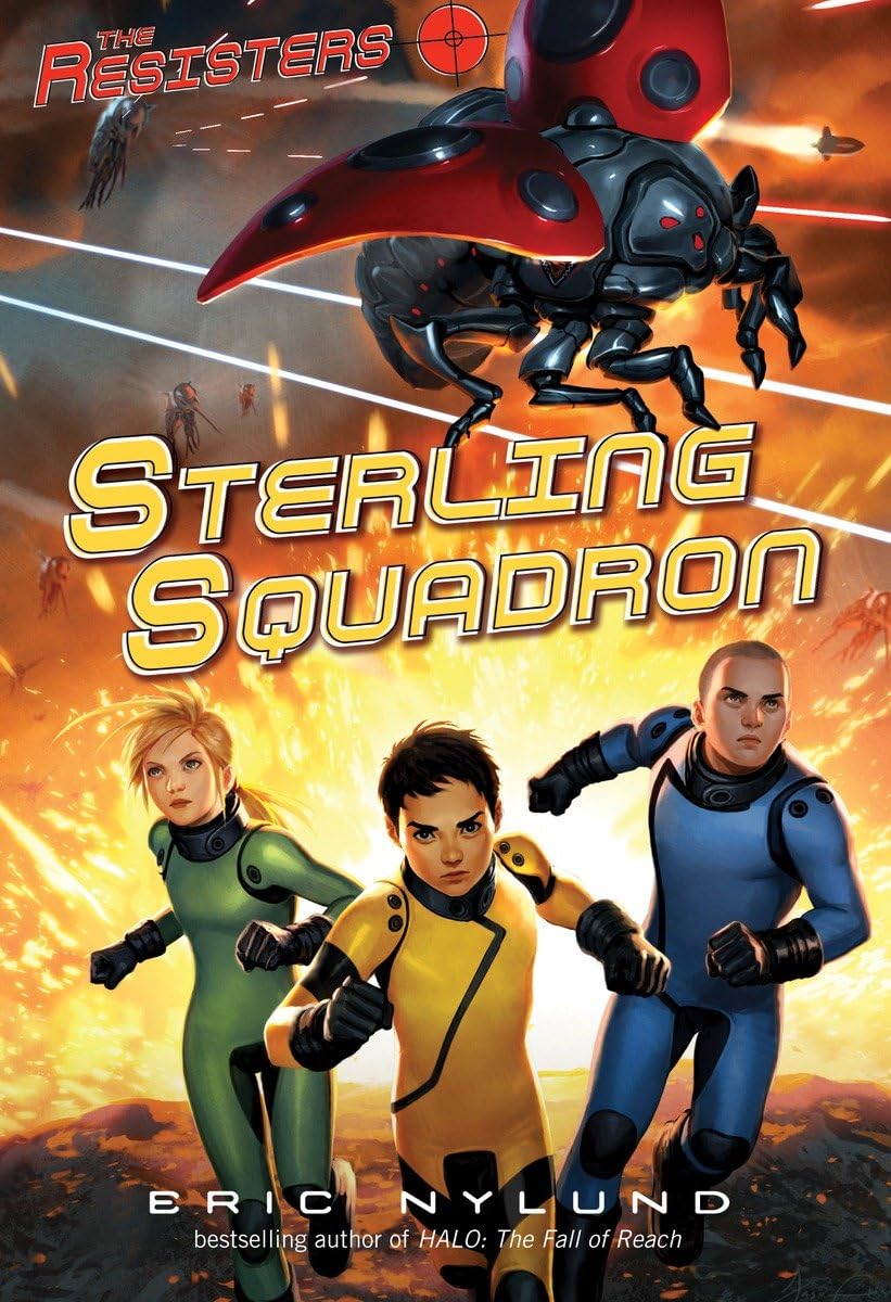 The Resisters #2: Sterling Squadron,Used