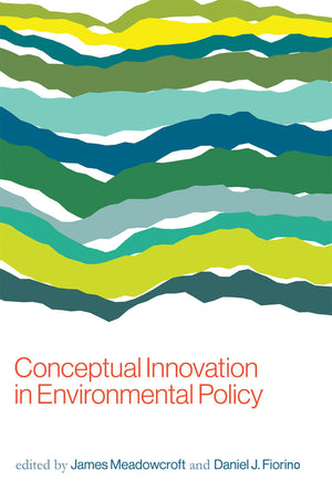 Conceptual Innovation in Environmental Policy (American and Comparative Environmental Policy),Used