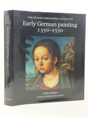 Early German Painting 13501550: The ThyssenBornemisza Collection,Used