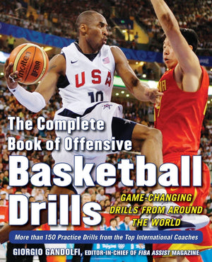 The Complete Book of Offensive Basketball Drills: GameChanging Drills from Around the World,Used