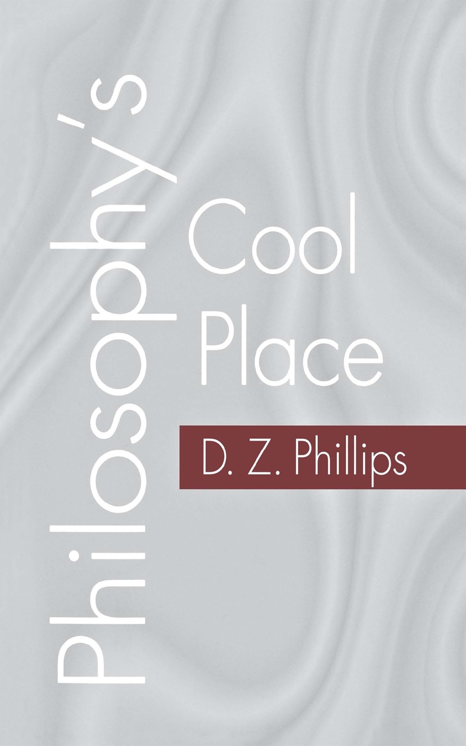 Philosophy'S Cool Place