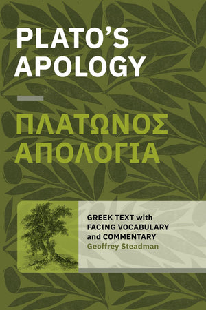 Platos Apology: Greek Text with Facing Vocabulary and Commentary,Used