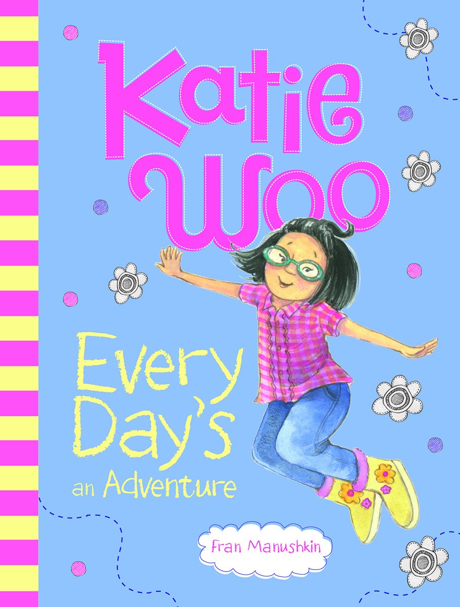 Katie Woo, Every Day's an Adventure,Used