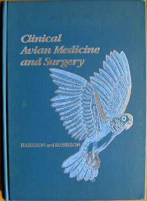 Clinical Avian Medicine and Surgery: Including Aviculture,Used