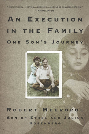 An Execution In The Family: One Son'S Journey