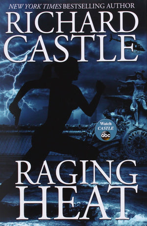Raging Heat (Nikki Heat, 6),New
