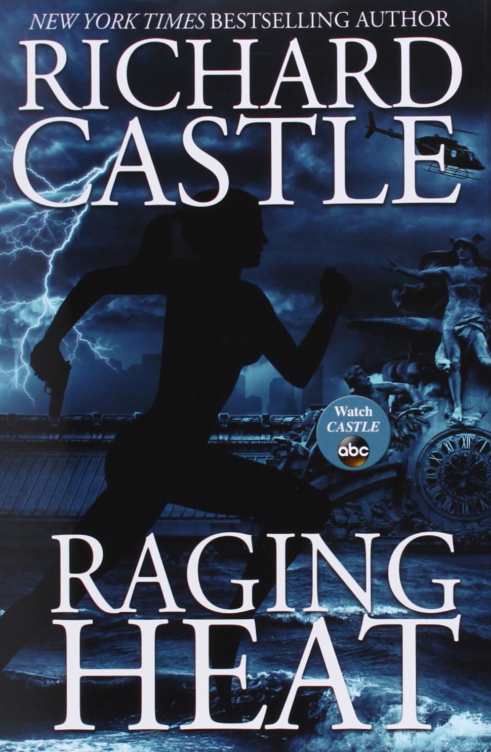 Raging Heat (Nikki Heat, 6)
