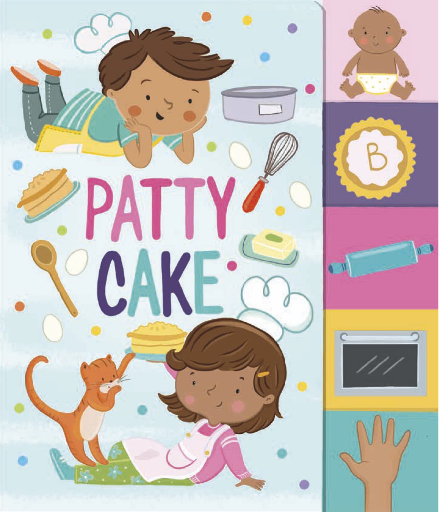 Patty Cake (Nursery Rhyme Board Books),New