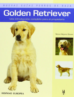 Golden Retriever (Nuevas Guias Perros De Raza / New Guides for Breed Dogs) (Spanish Edition),Used