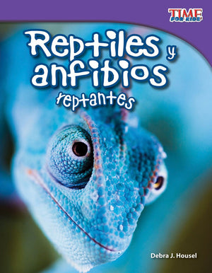Teacher Created Materials  TIME For Kids Informational Text: Reptiles y anfibios reptantes (Slithering Reptiles and Amphibians),Used
