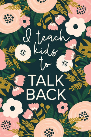 I Teach Kids To Talk Back: Funny Speech Therapy Notebook  SLP and SLPA Gift  Floral,Used