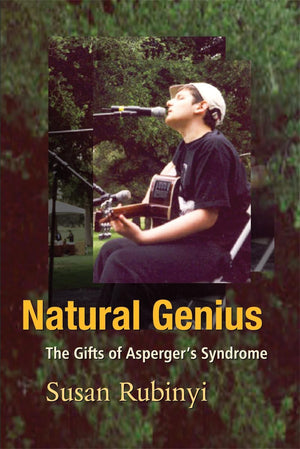 Natural Genius: The Gifts of Asperger's Syndrome,Used