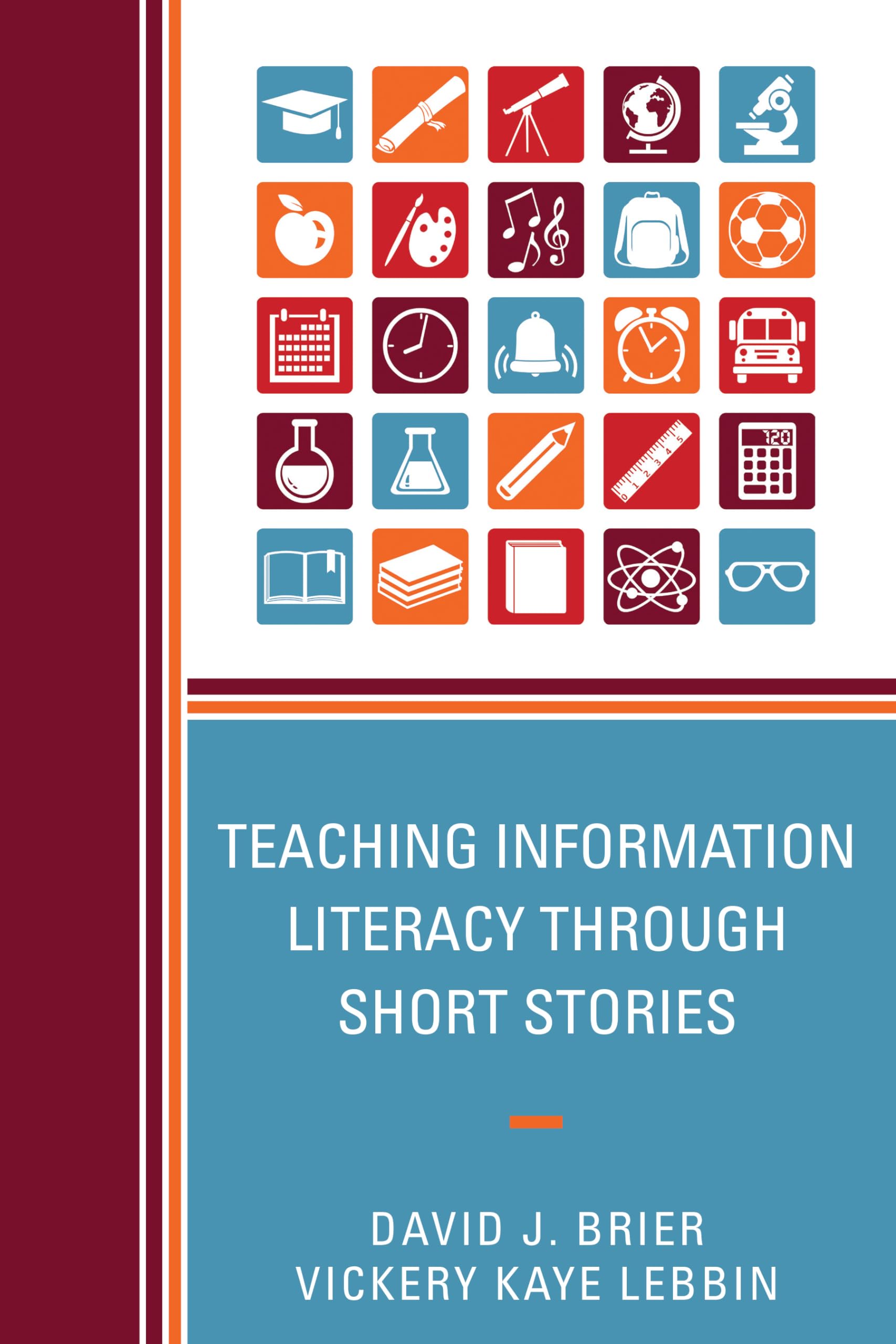 Teaching Information Literacy through Short Stories,Used