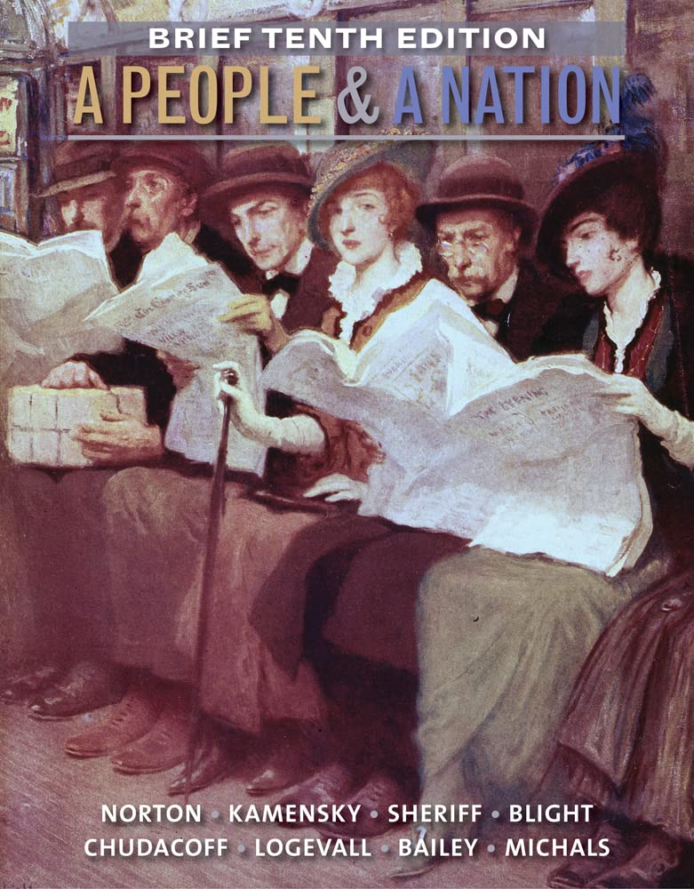 A People And A Nation: A History Of The United States, Brief 10Th Edition
