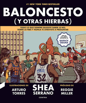 Baloncesto (y otras hierbas): Todo lo que siempre quisiste saber (o no) sobre la NBA y nunca te atreviste a preguntar (1) (Spani,Used
