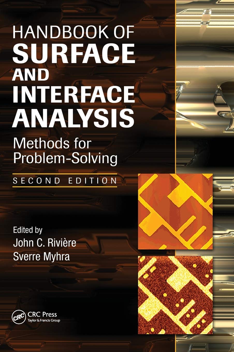 Handbook of Surface and Interface Analysis: Methods for ProblemSolving, Second Edition,Used