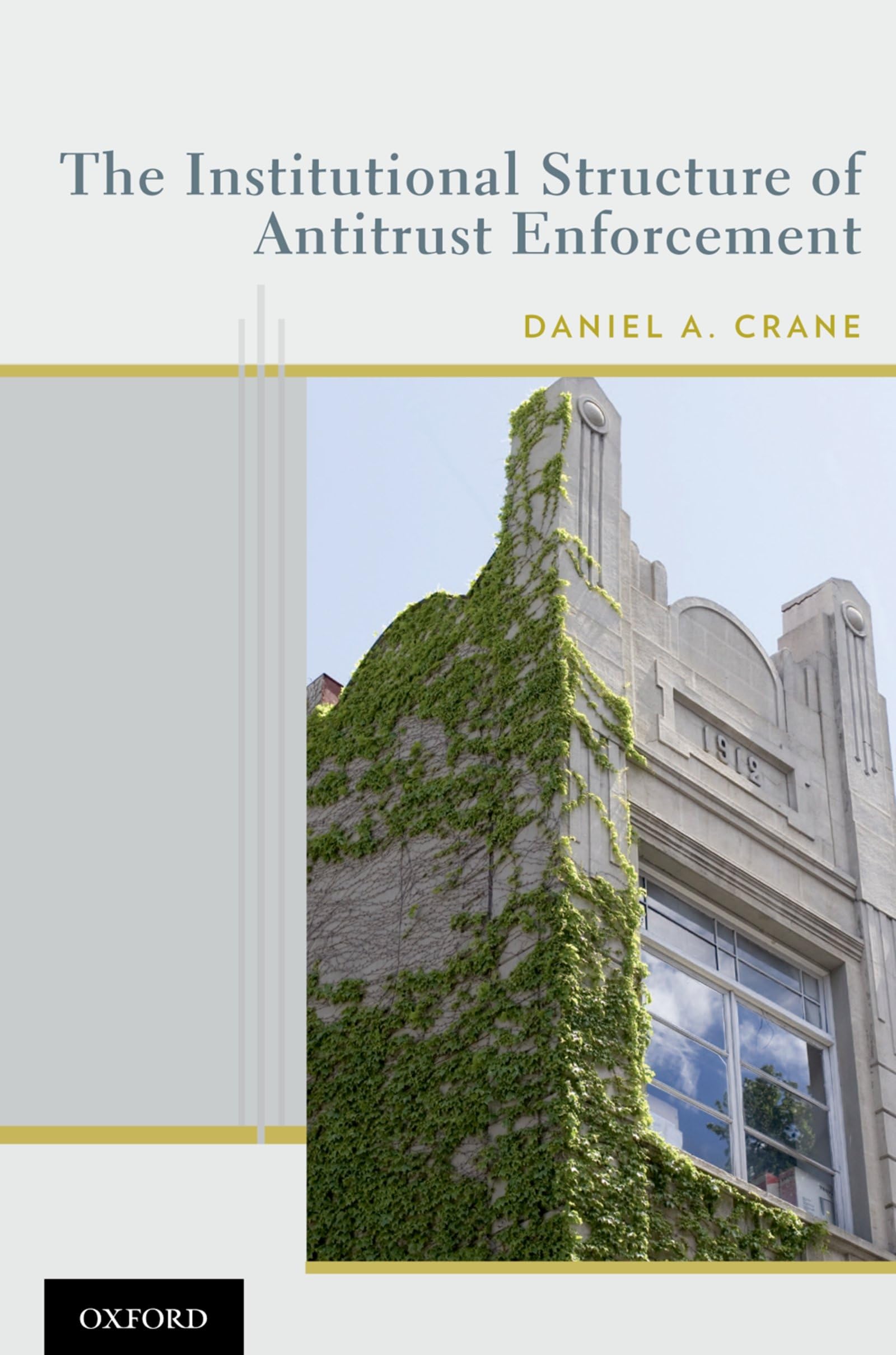 The Institutional Structure of Antitrust Enforcement,Used