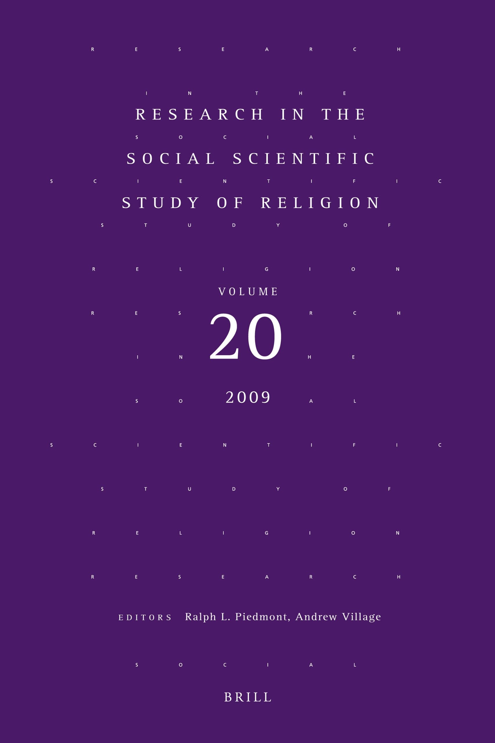 Research in the Social Scientific Study of Religion, Volume 20,Used