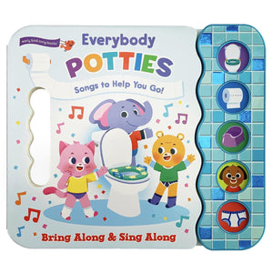 Everybody Potties  Songs To Help You Go! 5Button Song Children'S Board Book, Potty Training (Early Bird Song Books)