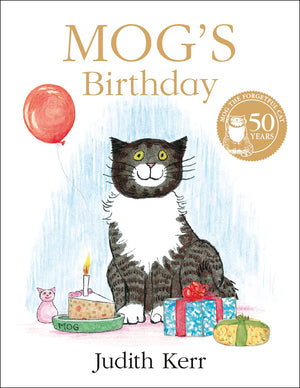Mogs Birthday: The illustrated adventures of the nations favourite cat, from the author of The Tiger Who Came To Tea,Used