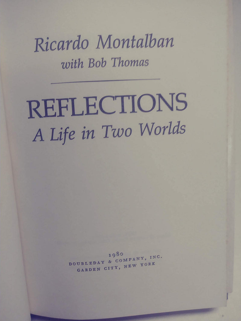 Reflections: A Life In Two Worlds,New
