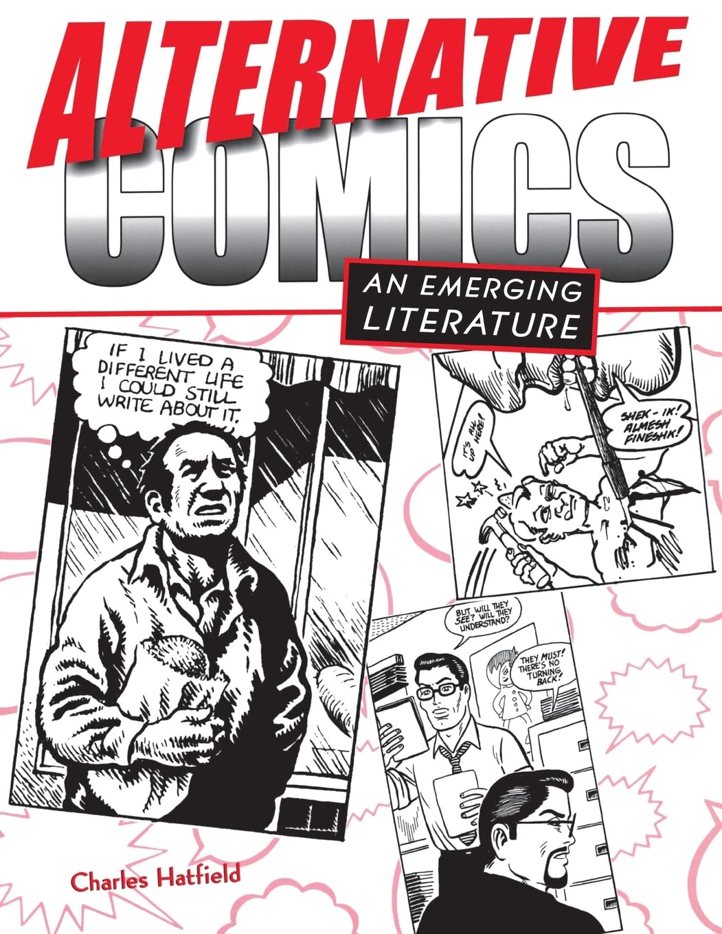Alternative Comics: An Emerging Literature,New