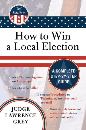 How to Win a Local Election,New
