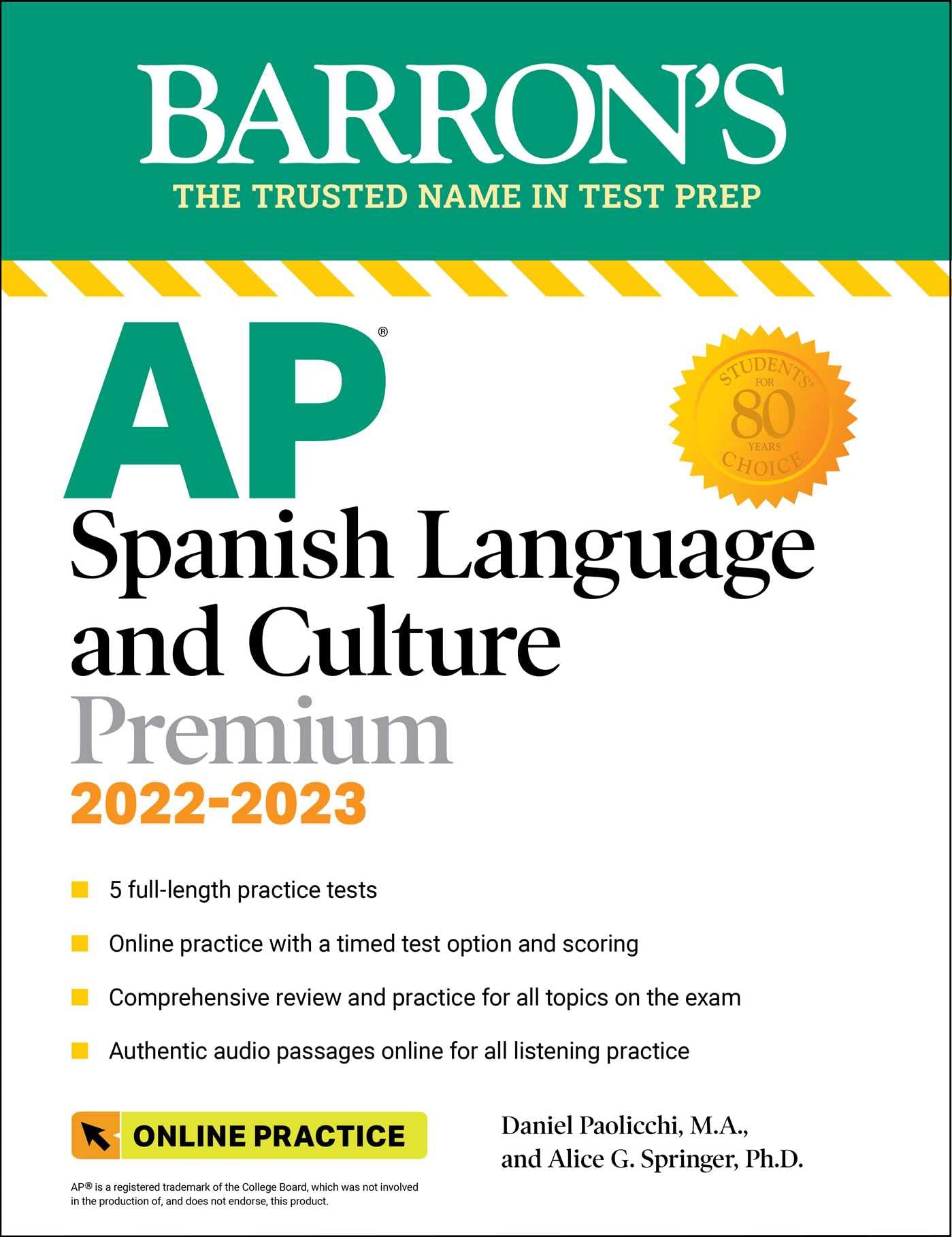 AP Spanish Language and Culture Premium, 20222023: 5 Practice Tests + Comprehensive Review + Online Practice (Barrons AP),Used