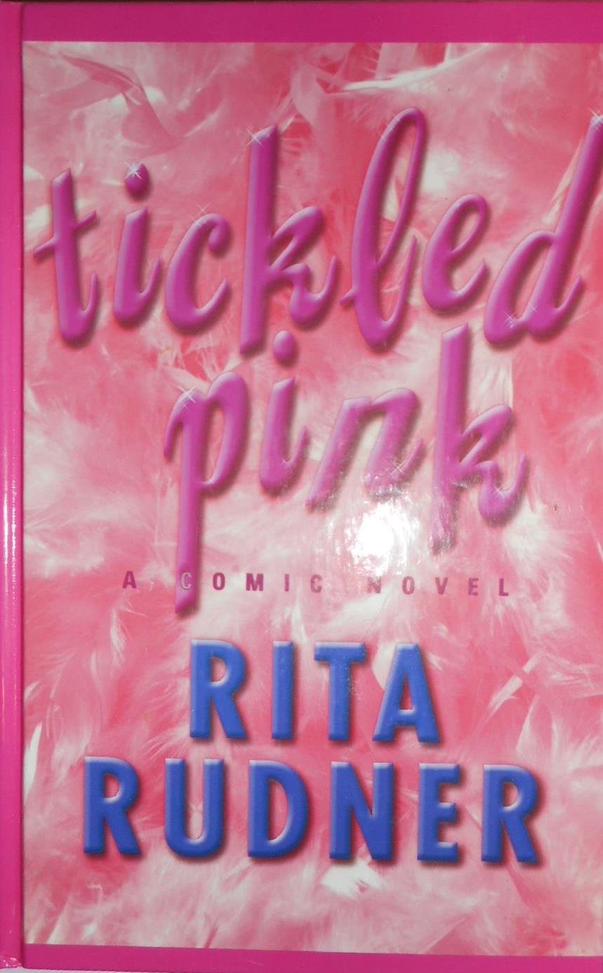 Tickled Pink: A Comic Novel,Used