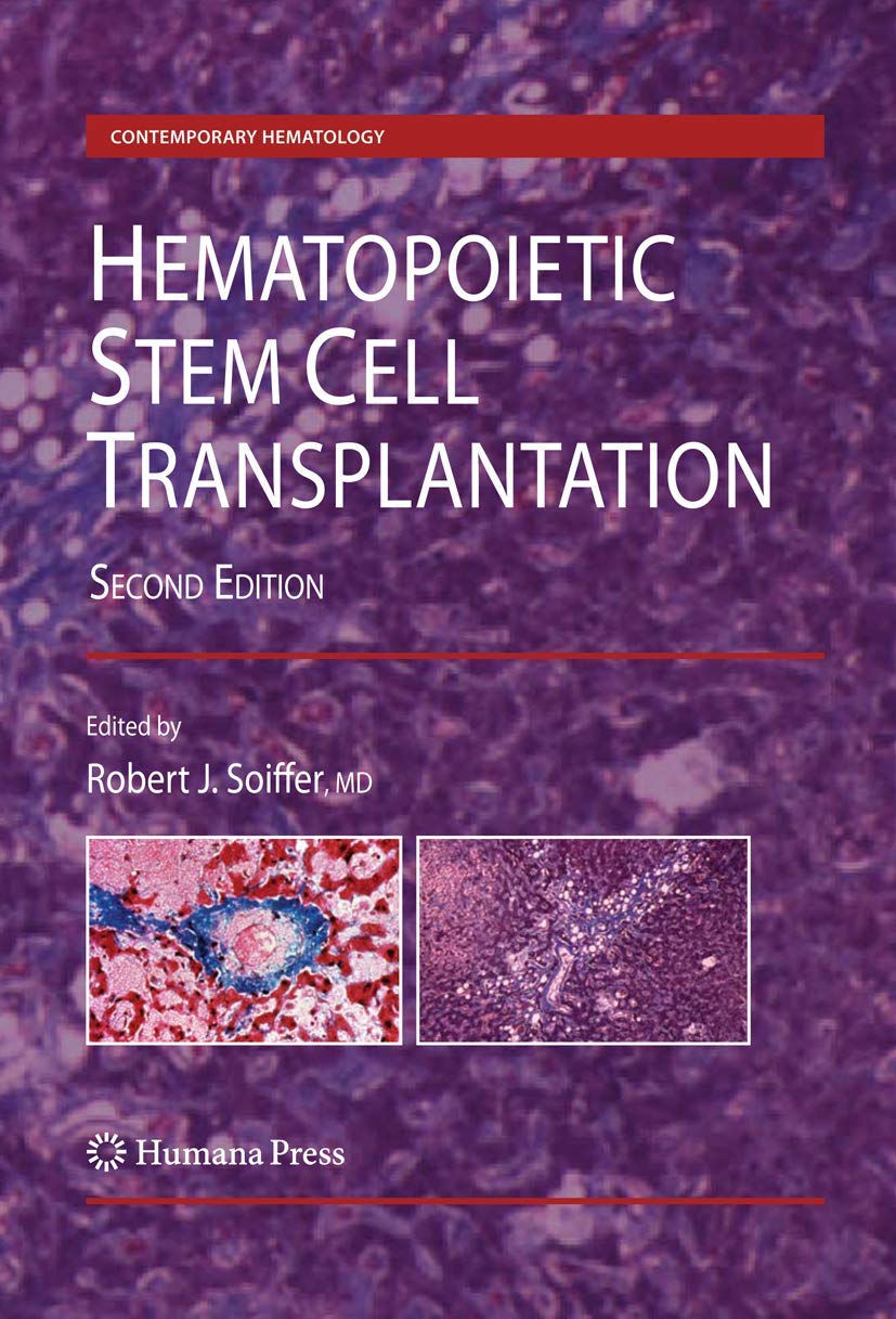 Hematopoietic Stem Cell Transplantation (Contemporary Hematology),Used