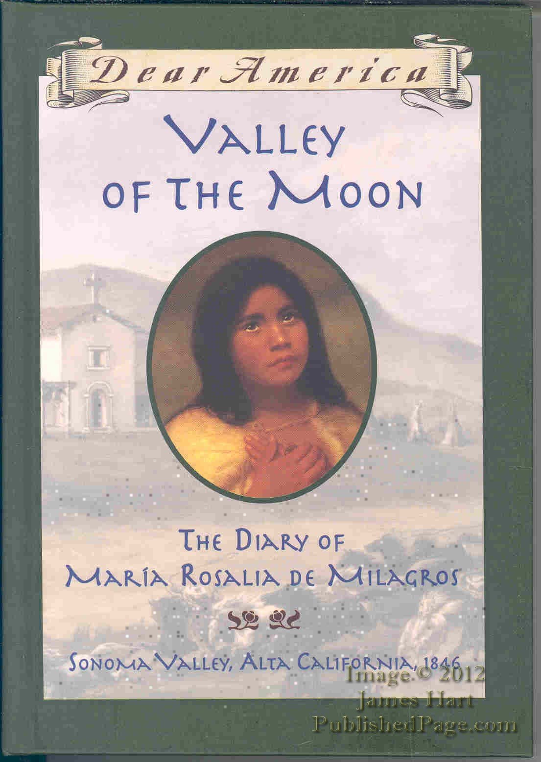 Valley of the Moon: the Diary of Mar,Used