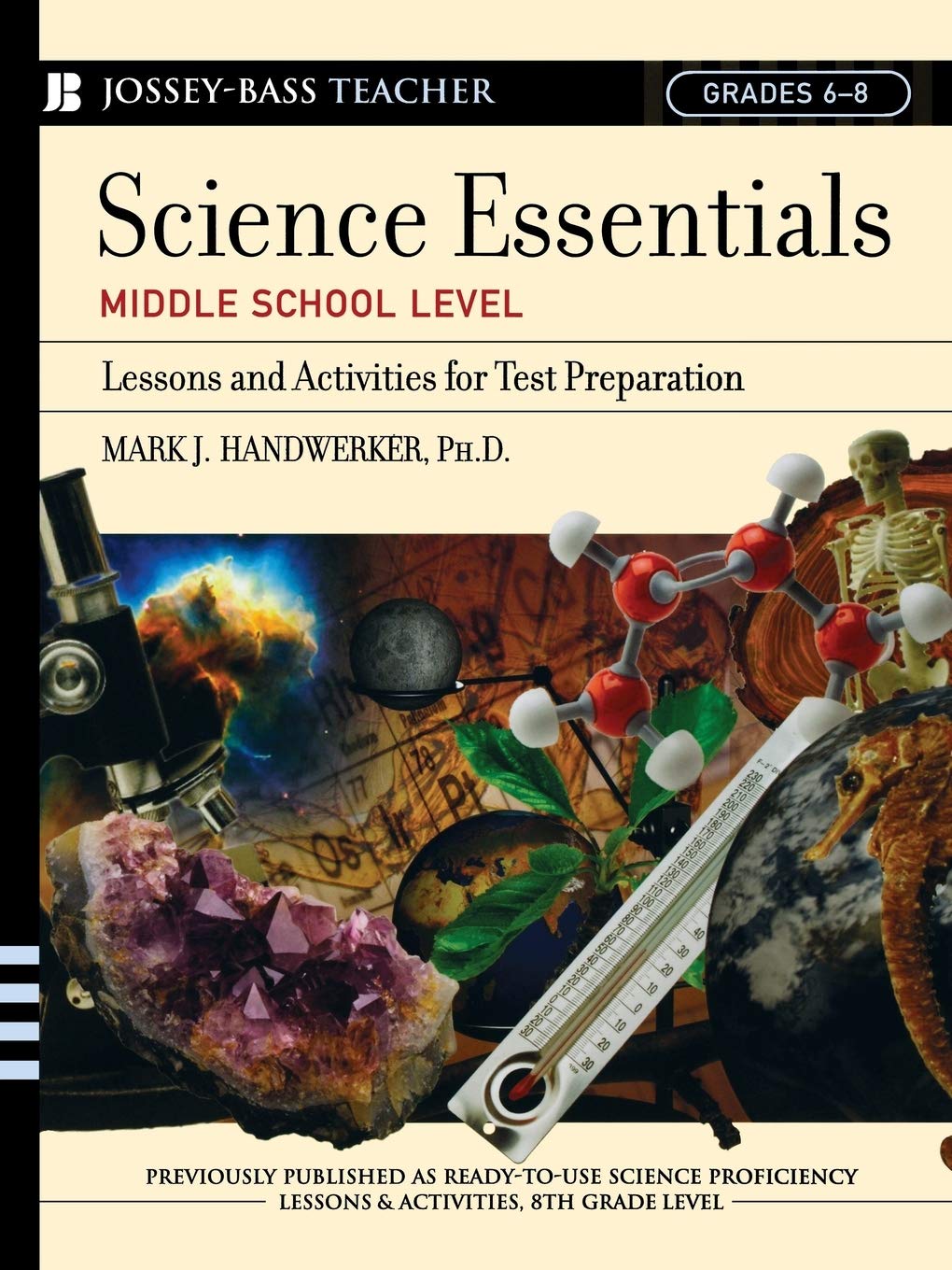 Science Essentials, Middle School Level: Lessons and Activities for Test Preparation,Used
