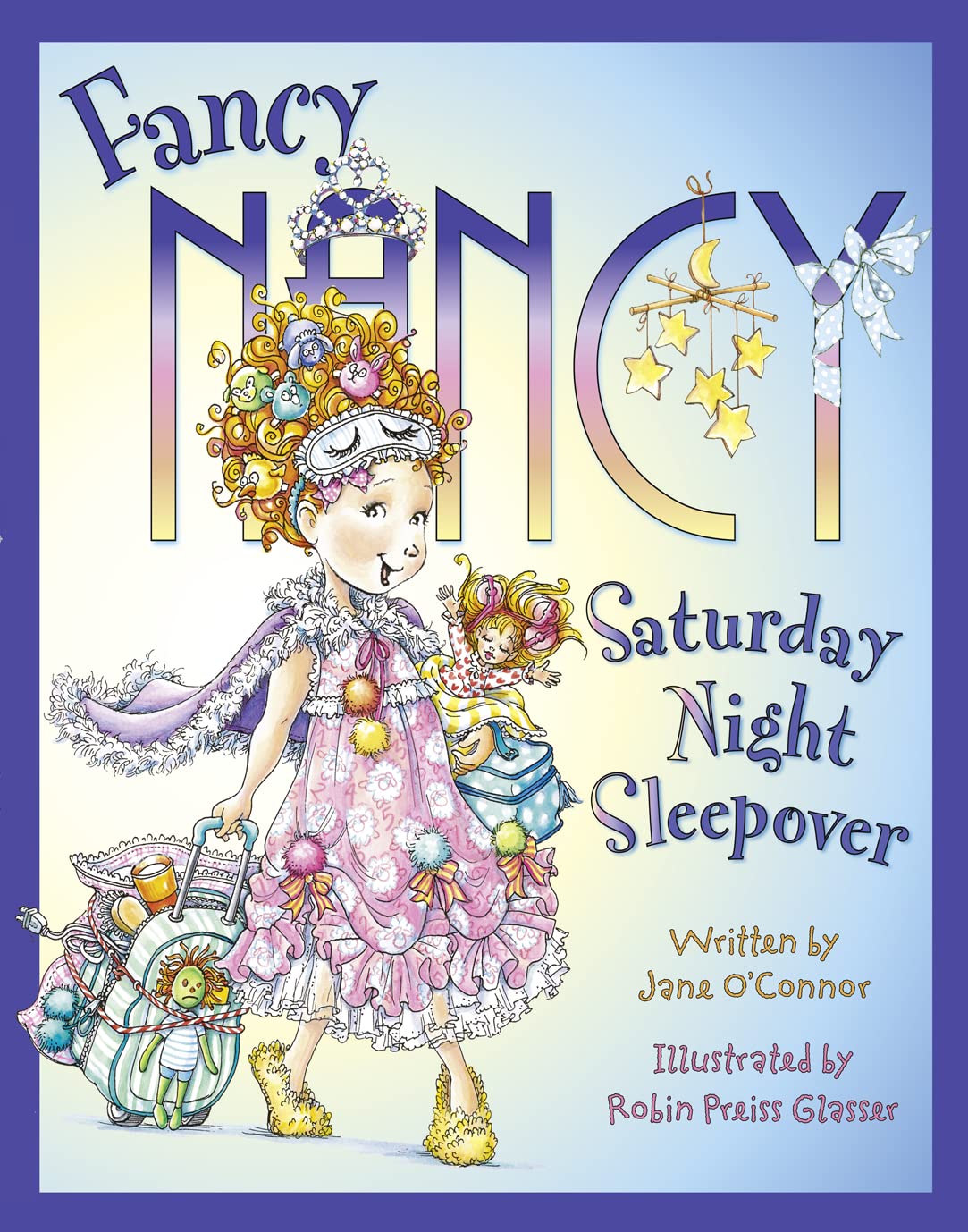 Fancy Nancy Saturday Night Sleepover,Used