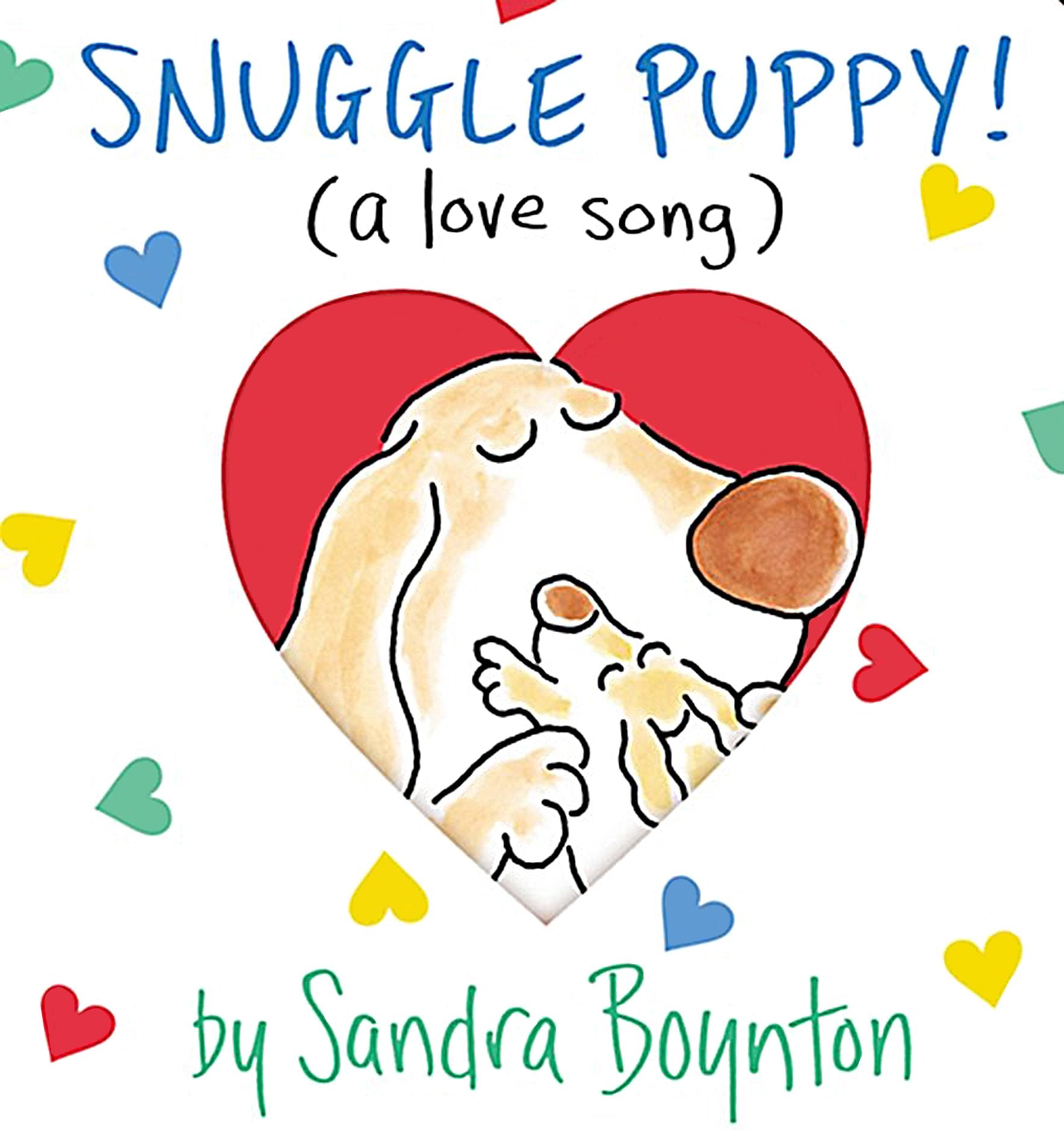 Snuggle Puppy! (Boynton on Board),New