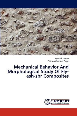 Mechanical Behavior And Morphological Study Of Flyashsbr Composites,Used