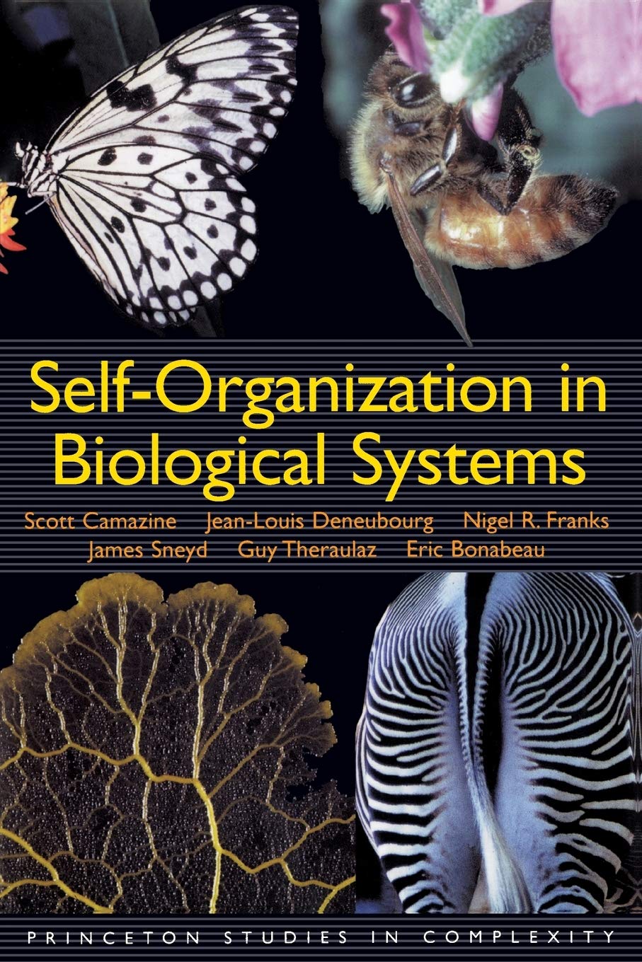Selforganization In Biological Systems (Princeton Studies In Complexity)