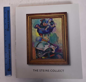 The Steins Collect: Matisse, Picasso, And The Parisian Avantgarde