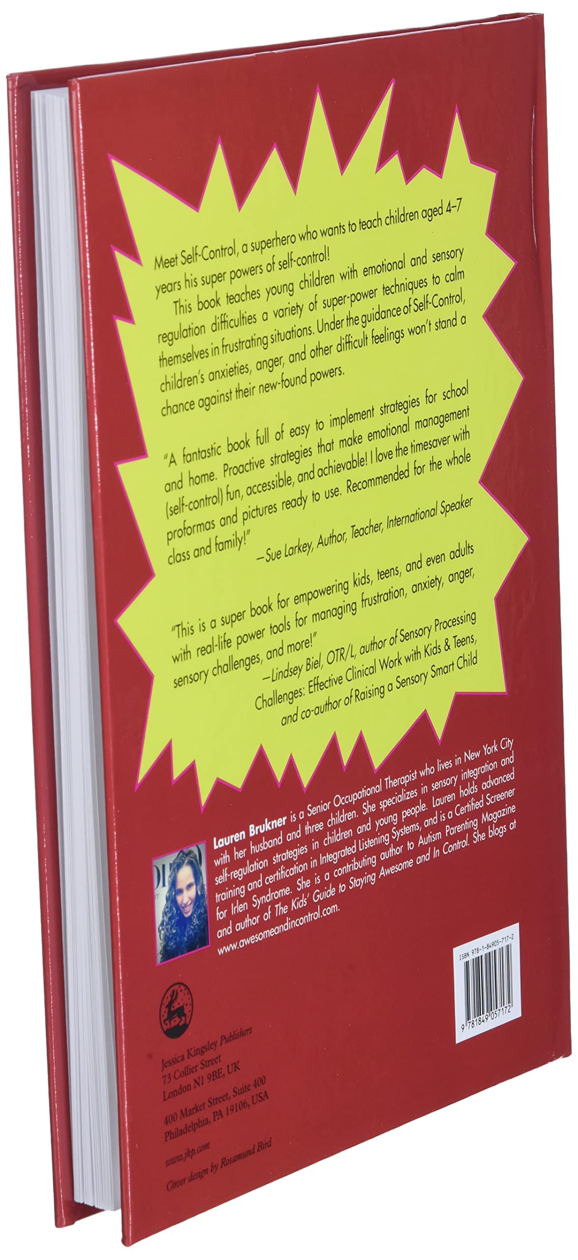 How To Be A Superhero Called Selfcontrol!: Super Powers To Help Younger Children To Regulate Their Emotions And Sensesmom'S Ch