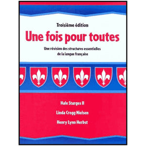 Une Fois Pour Toutes: Une Revision Des Structures Essentielles De La Langue Francaise (French Edition),Used