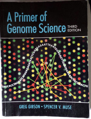 A Primer Of Genome Science,New