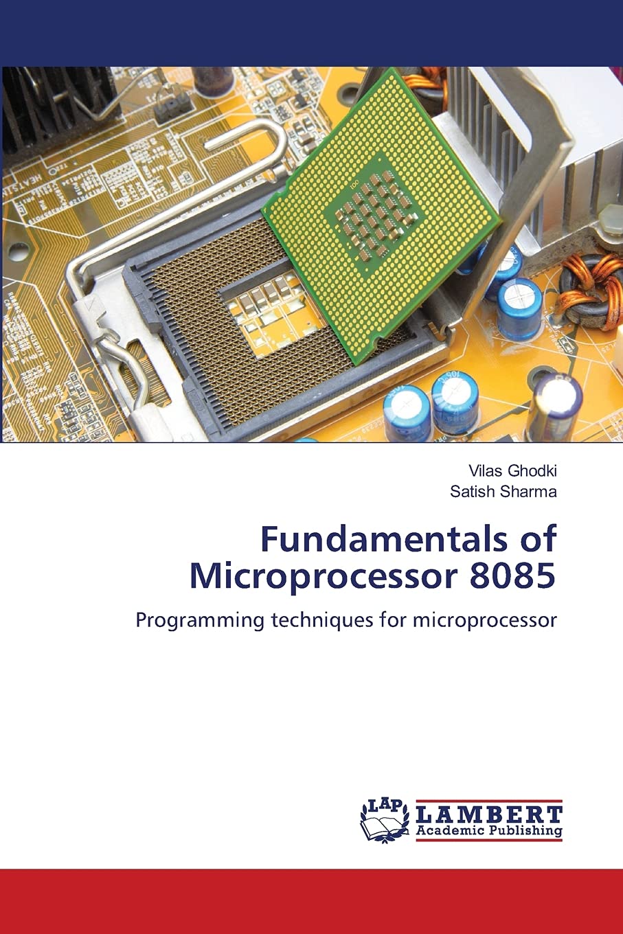 Fundamentals of Microprocessor 8085: Programming techniques for microprocessor,Used