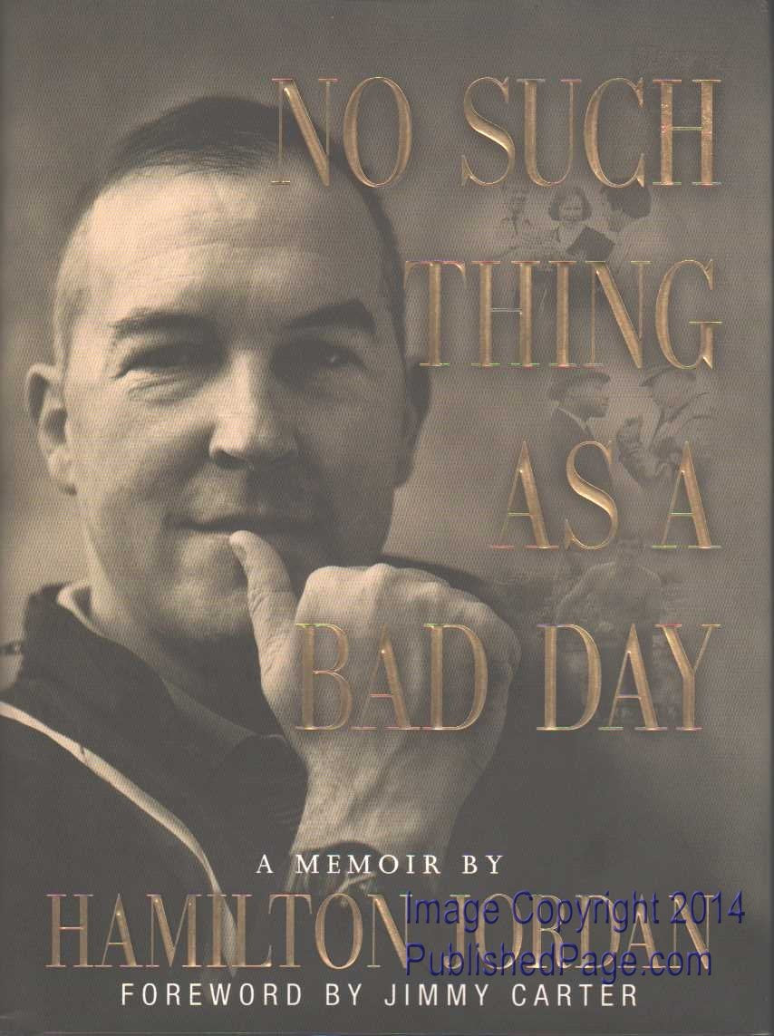 No Such Thing As a Bad Day: A Memoir,Used