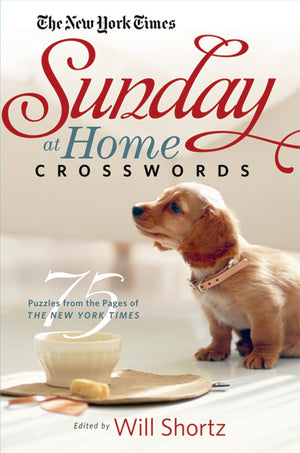 The New York Times Sunday at Home Crosswords: 75 Puzzles from the Pages of The New York Times,Used