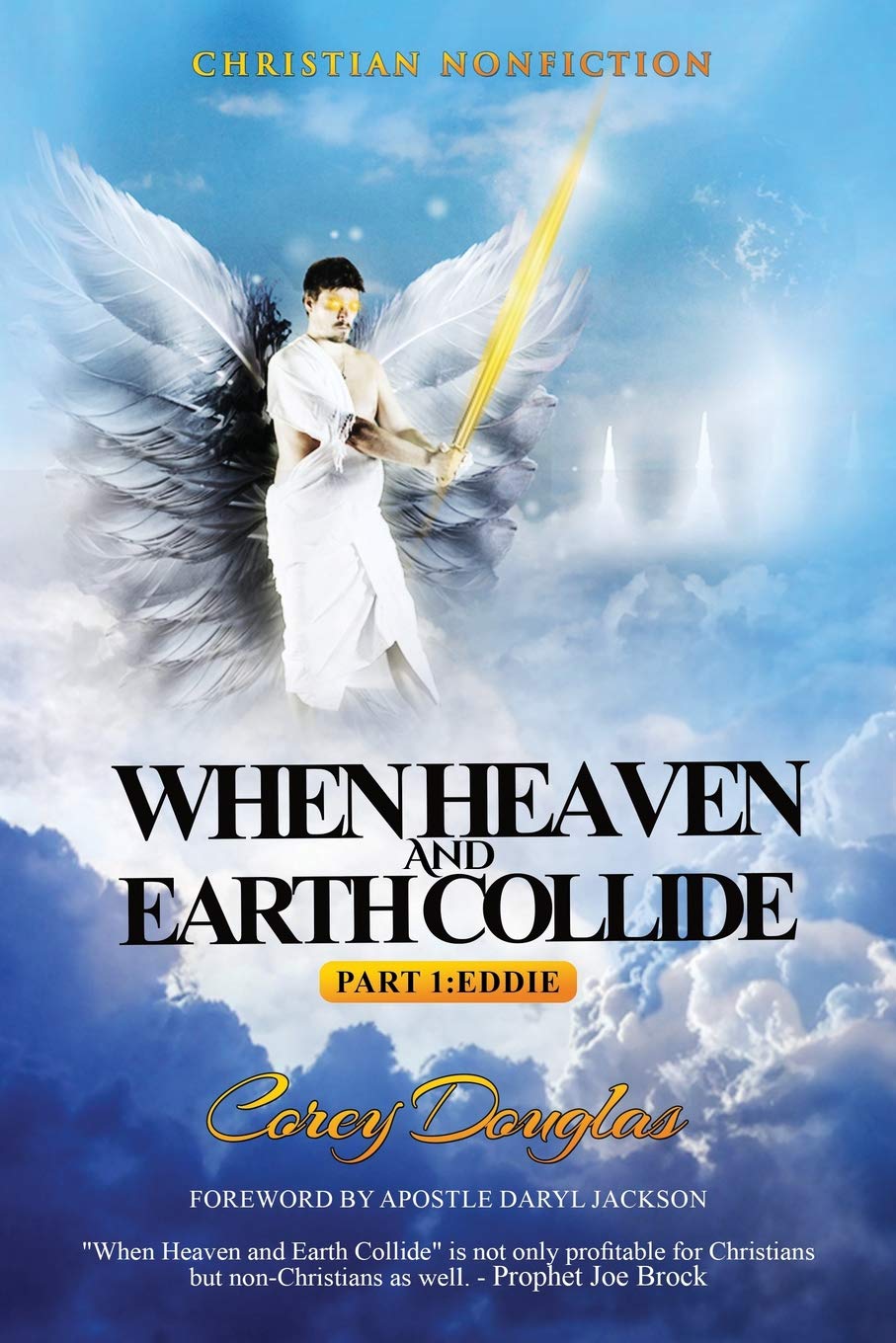 When Heaven and Earth Collide: Part 1: Eddie,Used