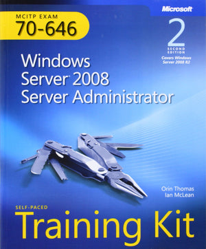 Selfpaced Training Kit (Exam 70646): Windows Server 2008 Server Administrator,New