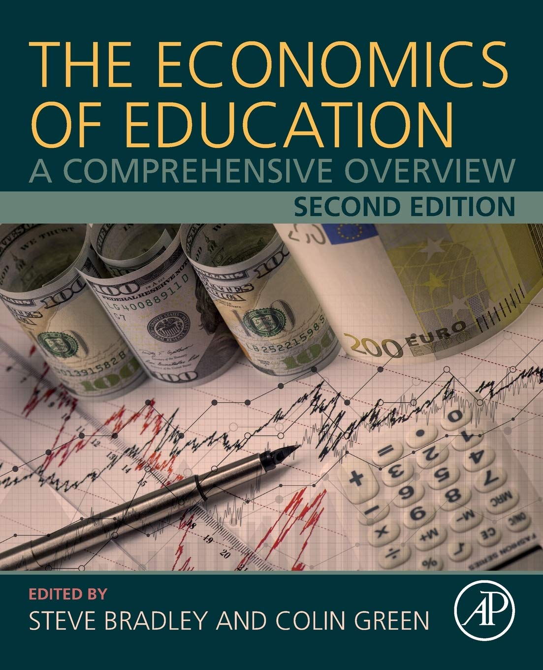 The Economics of Education: A Comprehensive Overview,Used
