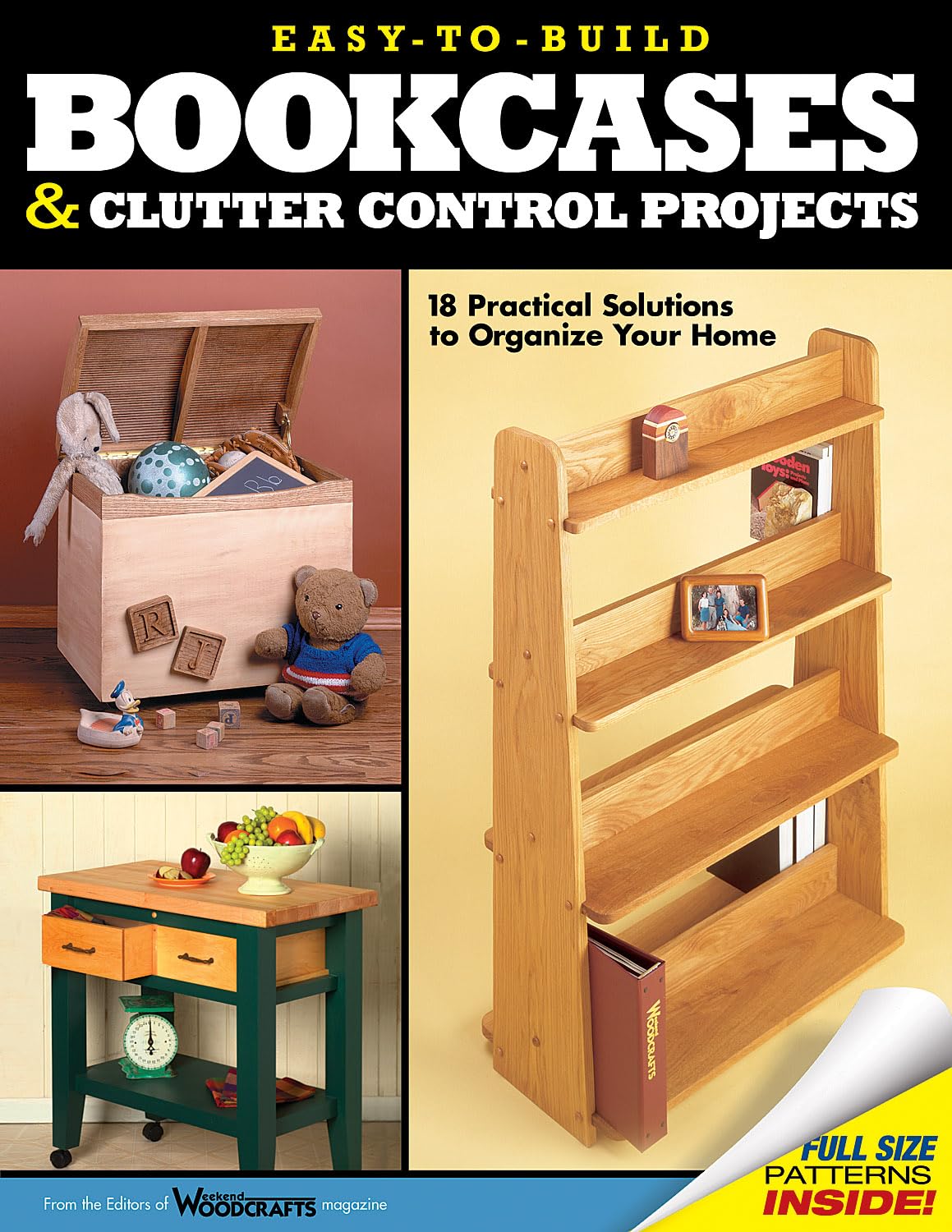 EasytoBuild Bookcases and Clutter Control Projects: 18 Practical Solutions to Organize Your Home (Fox Chapel Publishing) Step,Used